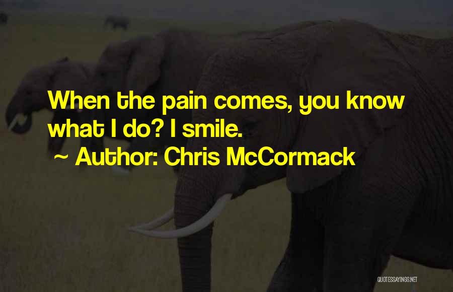 Chris McCormack Quotes 514286