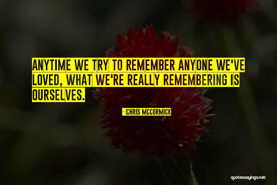 Chris McCormick Quotes 1871571