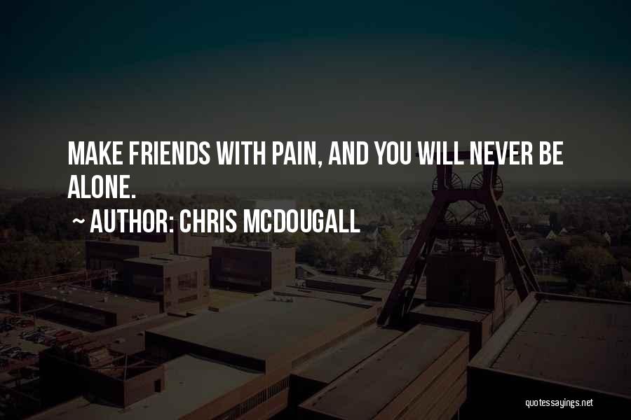 Chris McDougall Quotes 734930