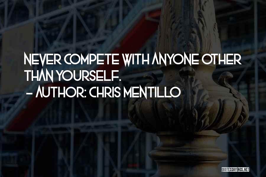 Chris Mentillo Quotes 2204325