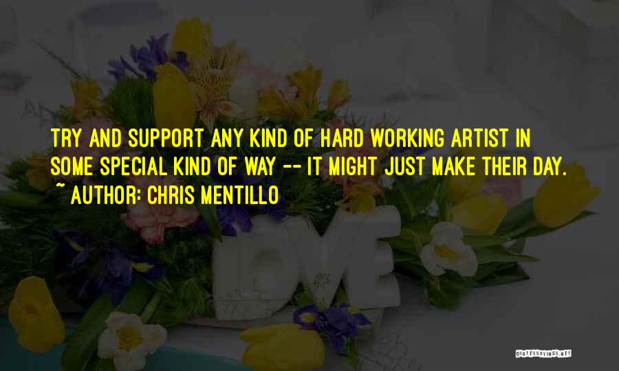 Chris Mentillo Quotes 836738