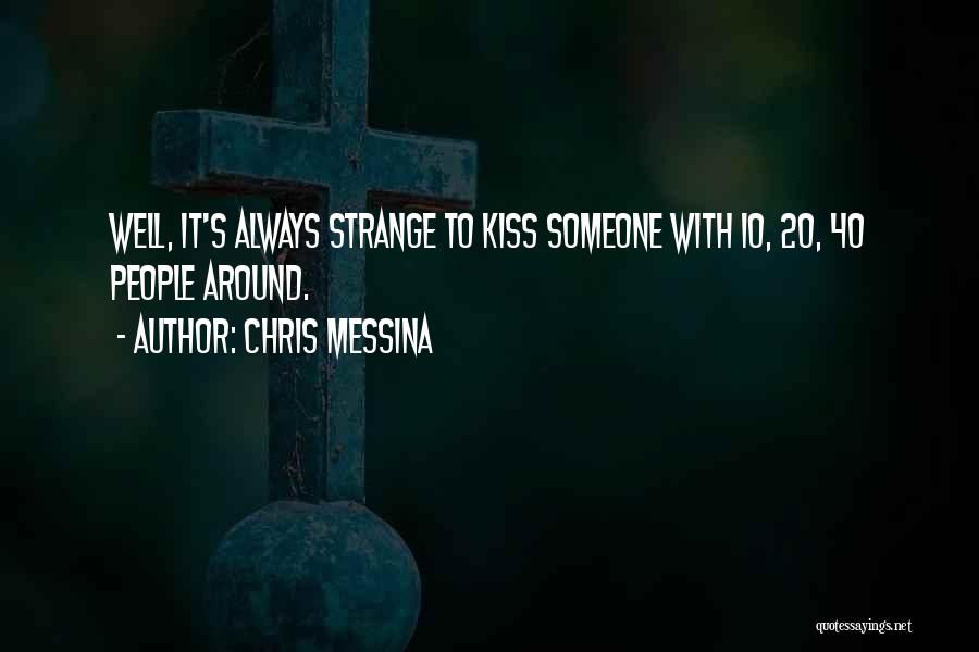 Chris Messina Quotes 763010