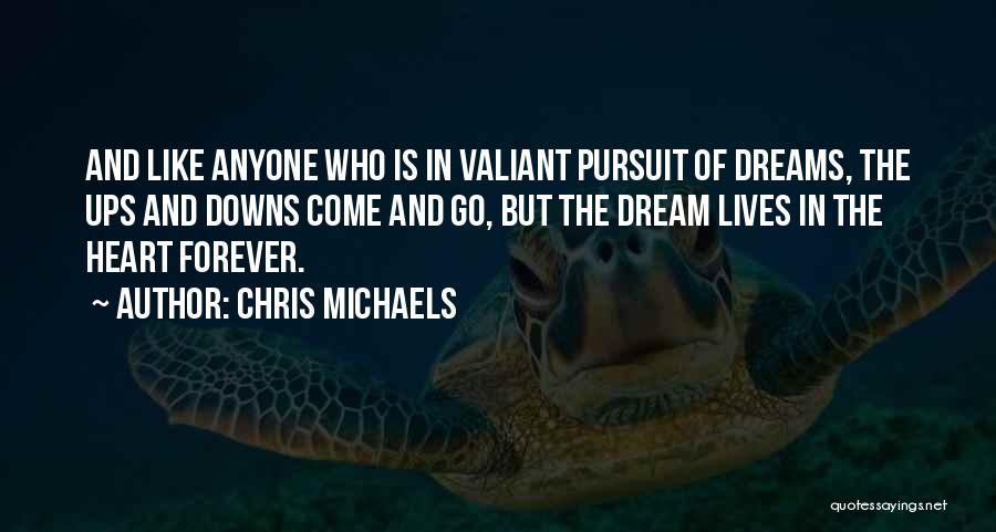 Chris Michaels Quotes 766633