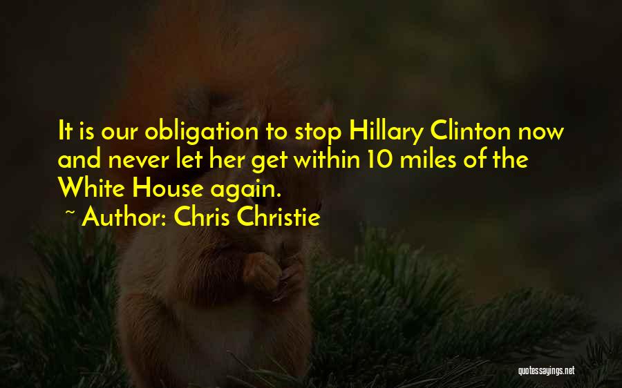 Chris Miles Quotes By Chris Christie