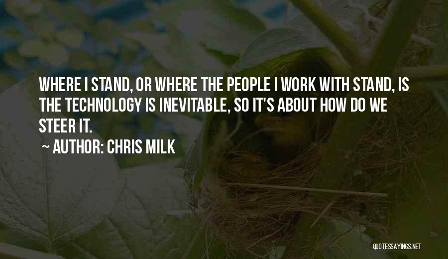 Chris Milk Quotes 1942362