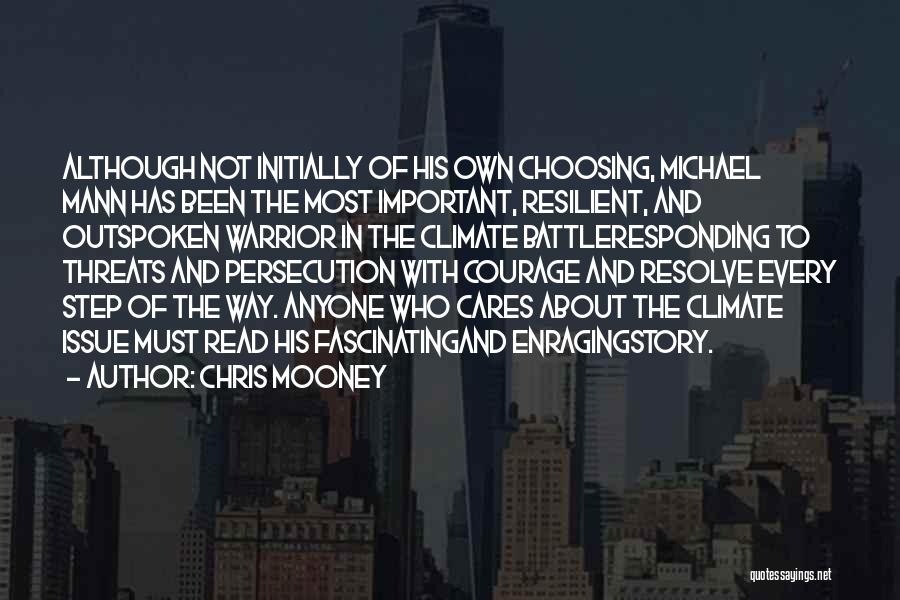 Chris Mooney Quotes 661740