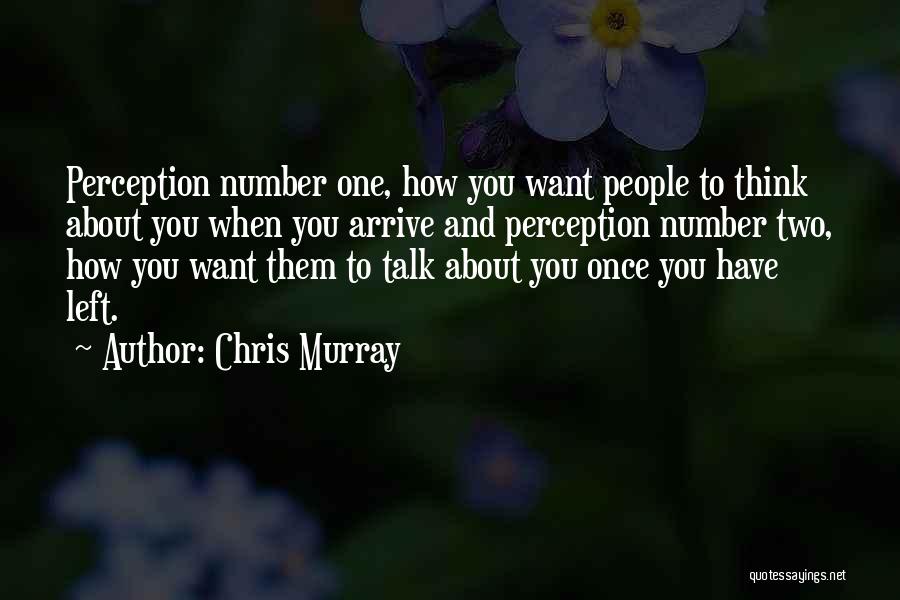 Chris Murray Quotes 2055848