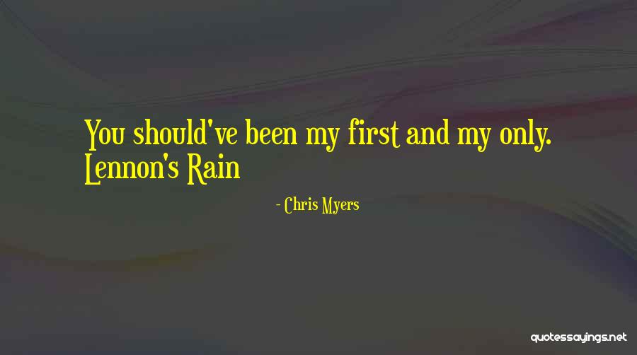 Chris Myers Quotes 1496270