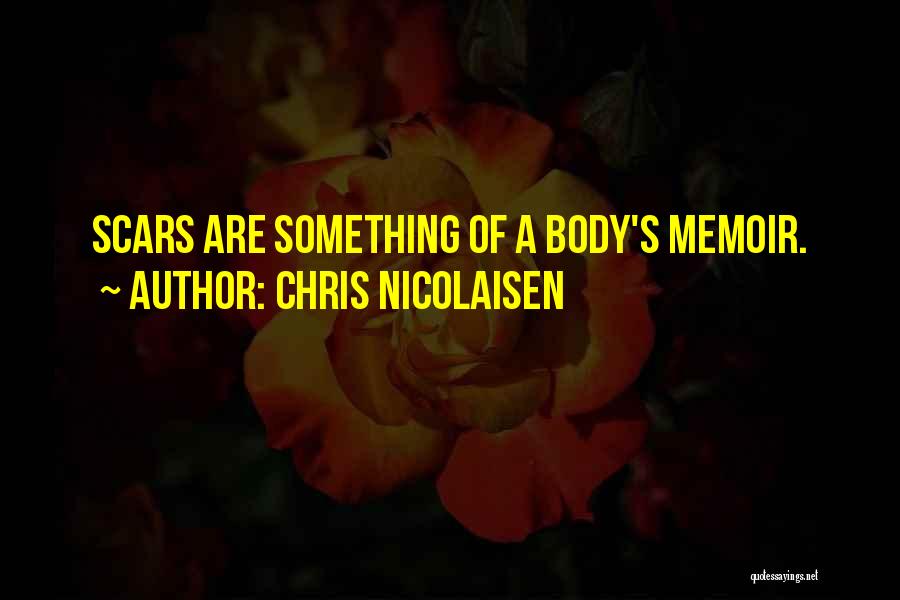 Chris Nicolaisen Quotes 1451486