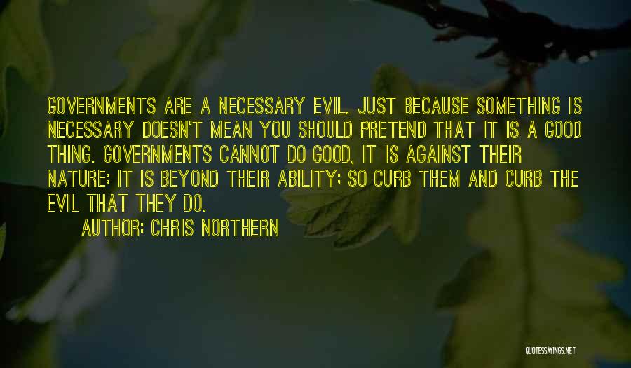 Chris Northern Quotes 911139