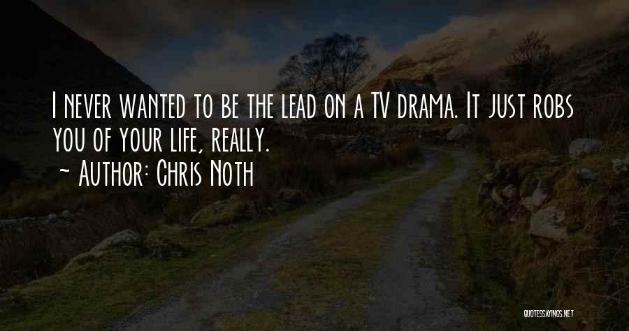 Chris Noth Quotes 1606545