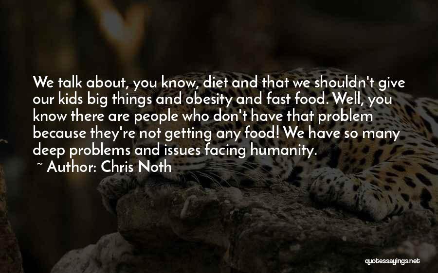 Chris Noth Quotes 1918783