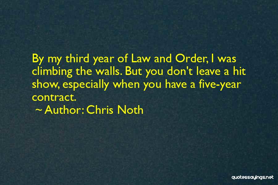 Chris Noth Quotes 2059752