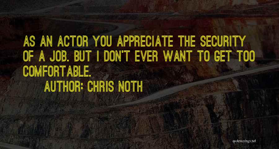 Chris Noth Quotes 217752