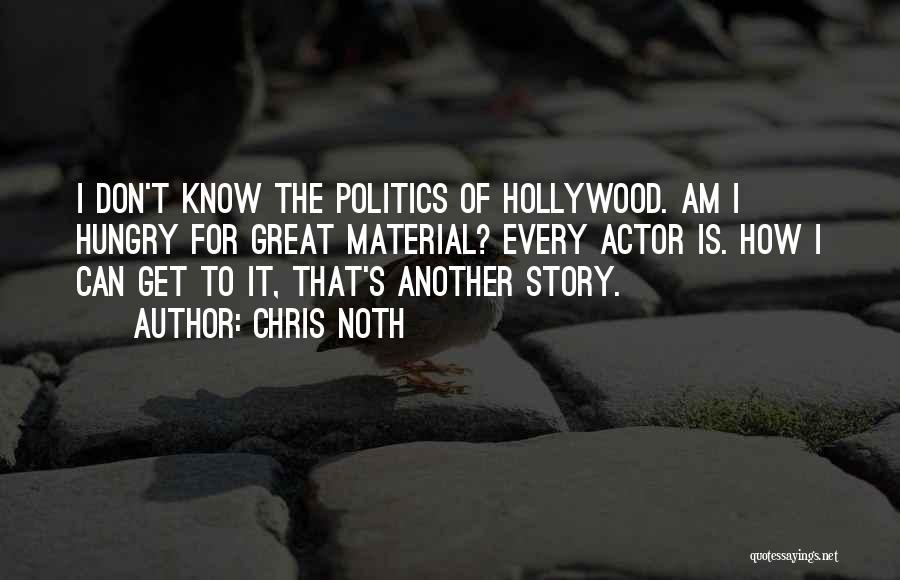 Chris Noth Quotes 459887
