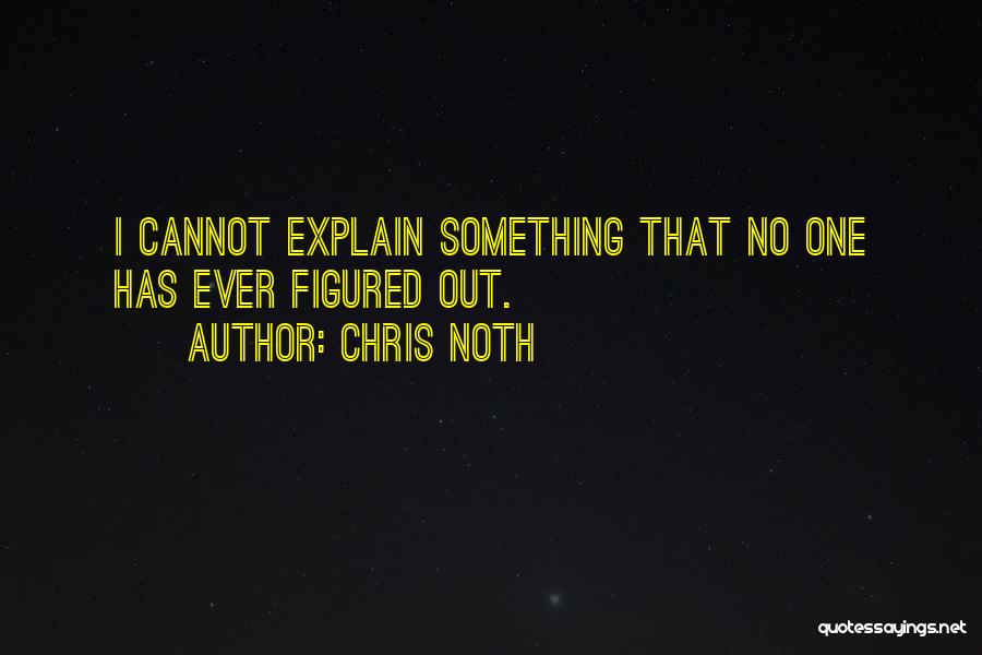 Chris Noth Quotes 505118