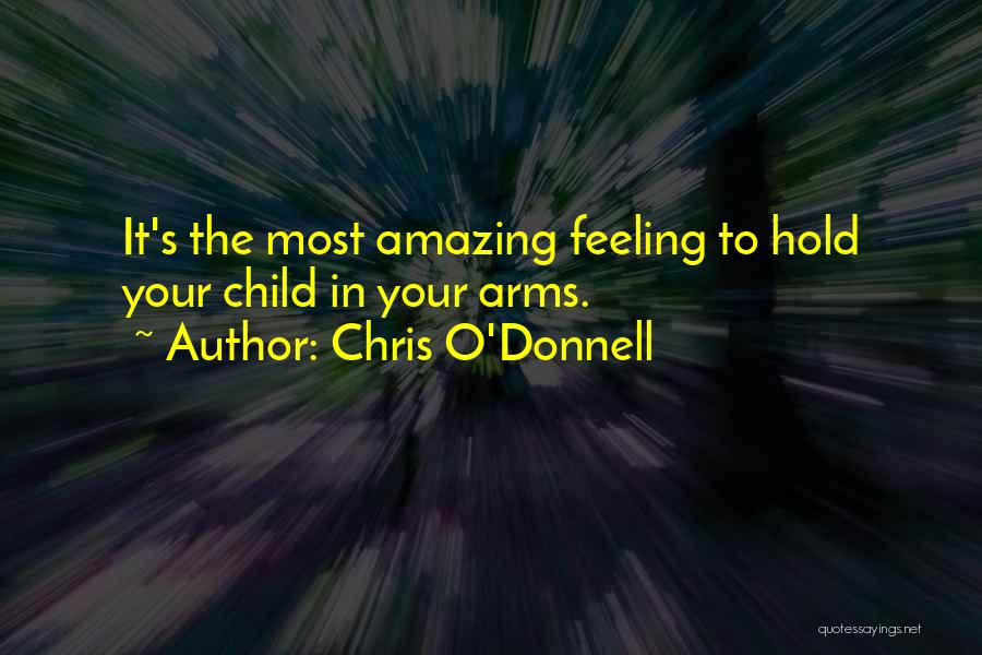 Chris O'brien Quotes By Chris O'Donnell