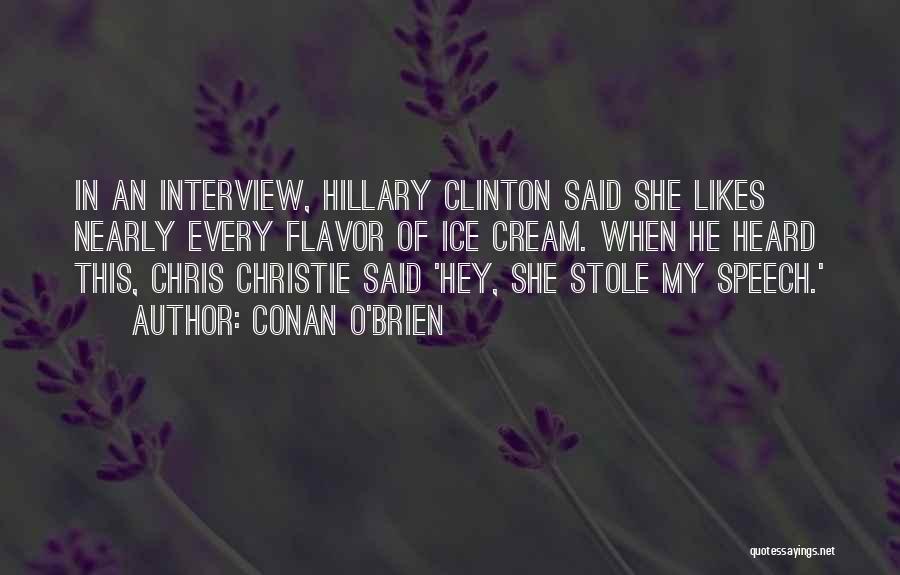 Chris O'brien Quotes By Conan O'Brien