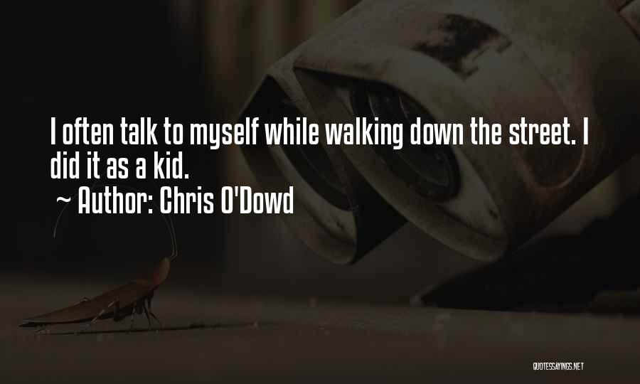 Chris O'Dowd Quotes 587870