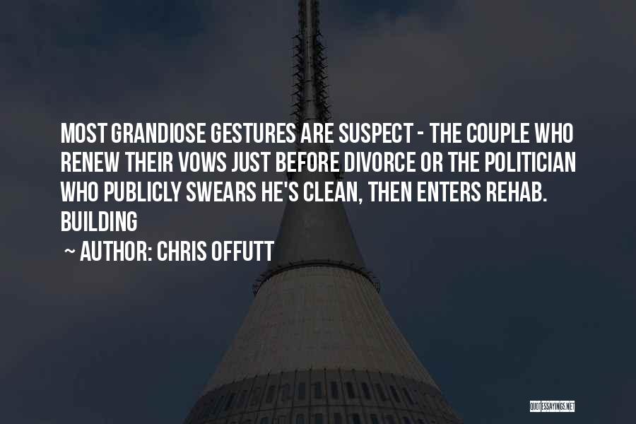 Chris Offutt Quotes 1719813