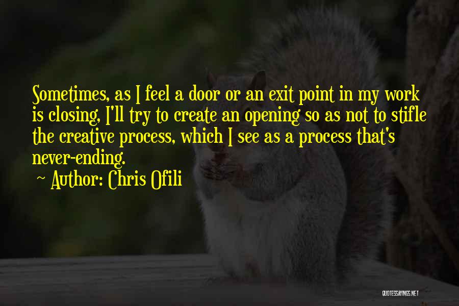 Chris Ofili Quotes 1529013