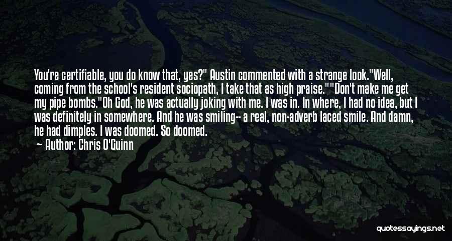 Chris O'Guinn Quotes 447073