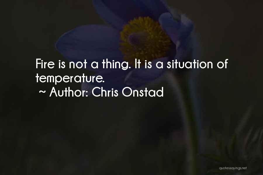 Chris Onstad Quotes 1726830