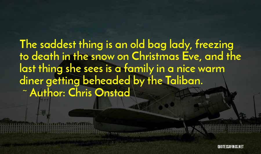 Chris Onstad Quotes 472559