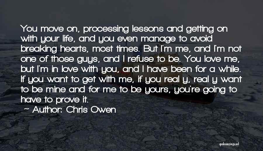 Chris Owen Quotes 2085002
