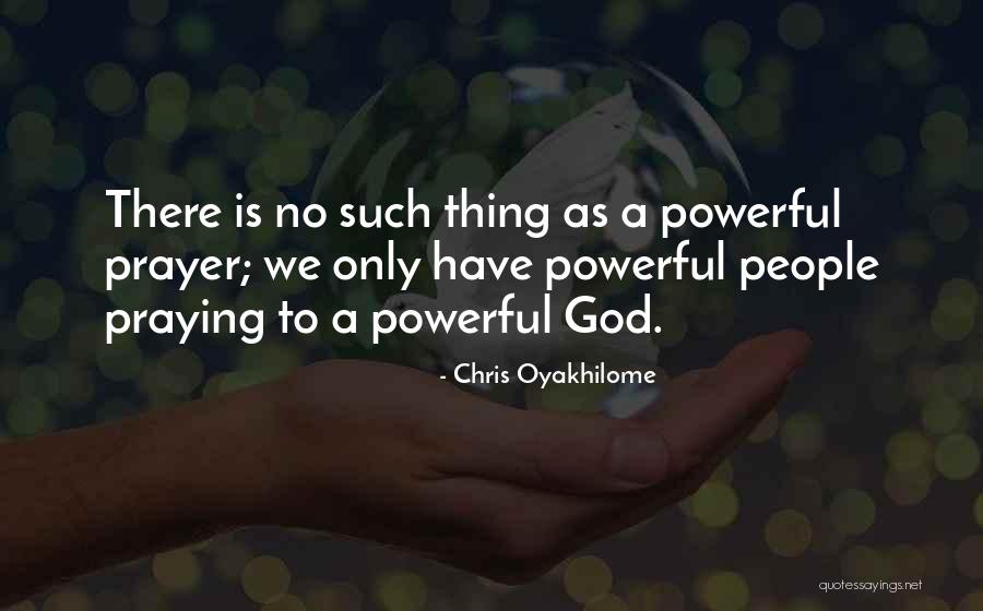 Chris Oyakhilome Quotes 1607757