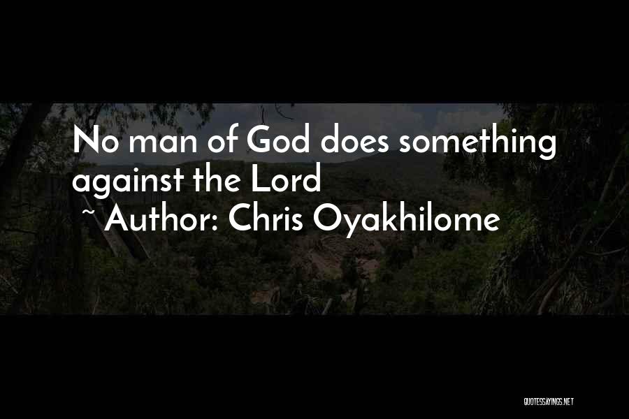 Chris Oyakhilome Quotes 165925