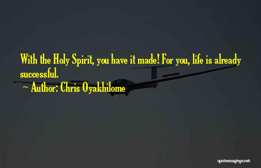 Chris Oyakhilome Quotes 1780146