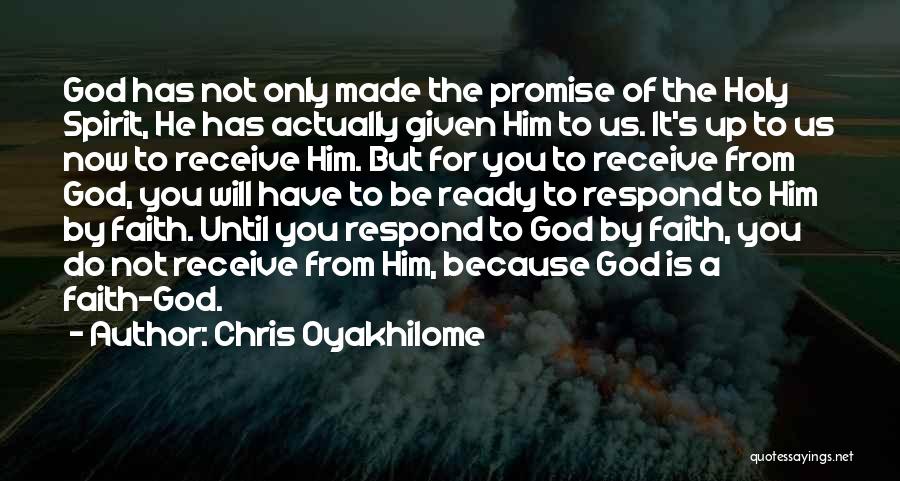 Chris Oyakhilome Quotes 2174301