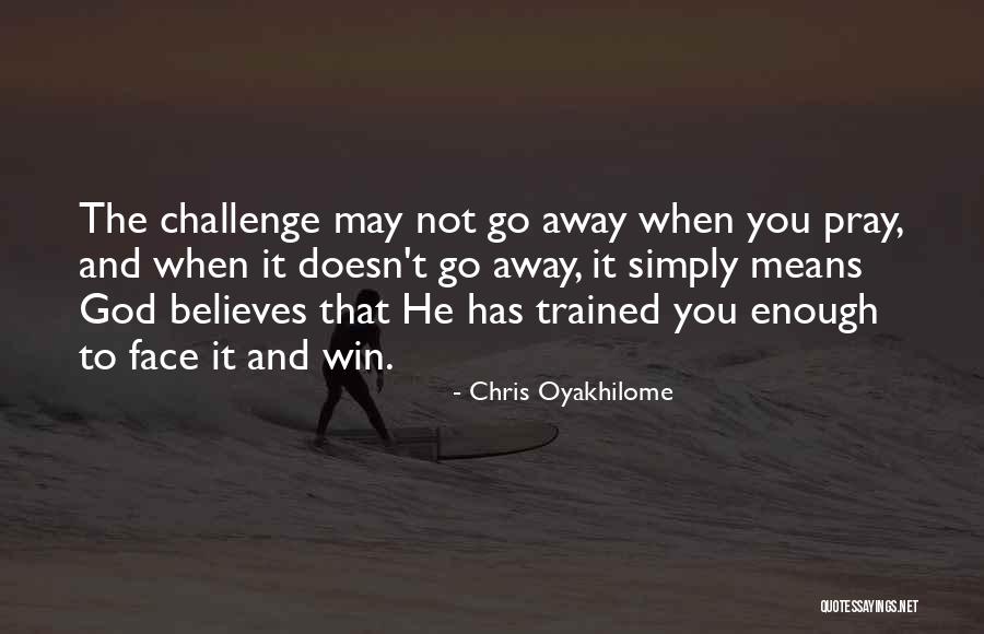 Chris Oyakhilome Quotes 560321