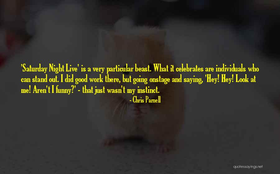 Chris Parnell Quotes 316302