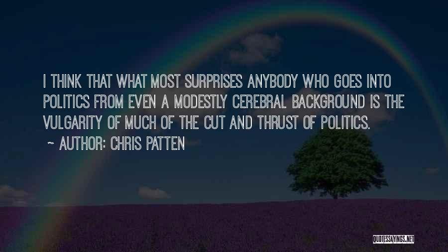 Chris Patten Quotes 1023128