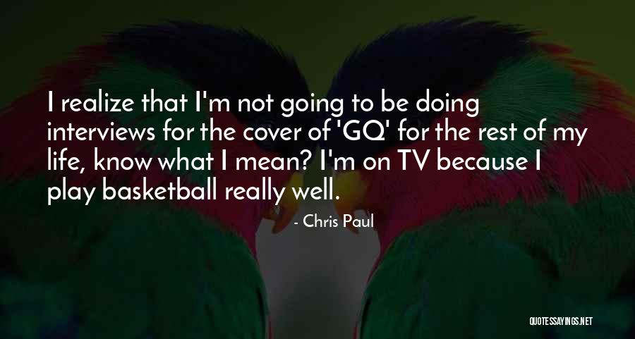 Chris Paul Quotes 293167 Chris Paul Quotes 293167