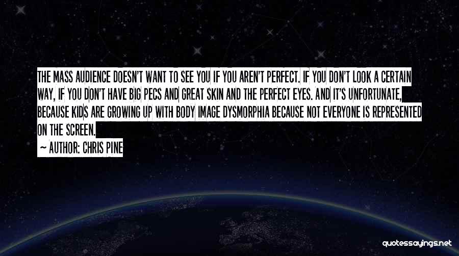 Chris Pine Quotes 1422320