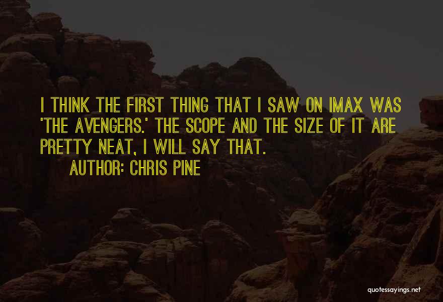 Chris Pine Quotes 1540645