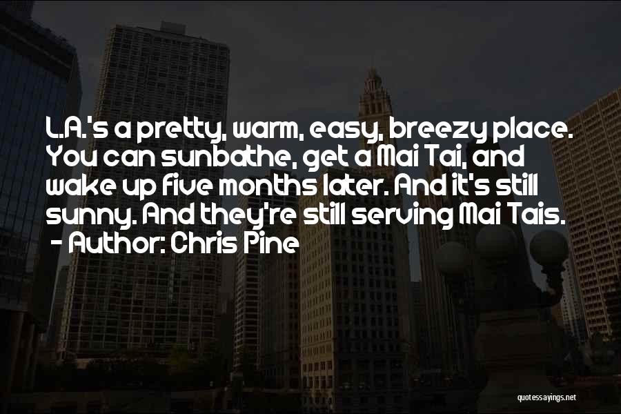 Chris Pine Quotes 1870234