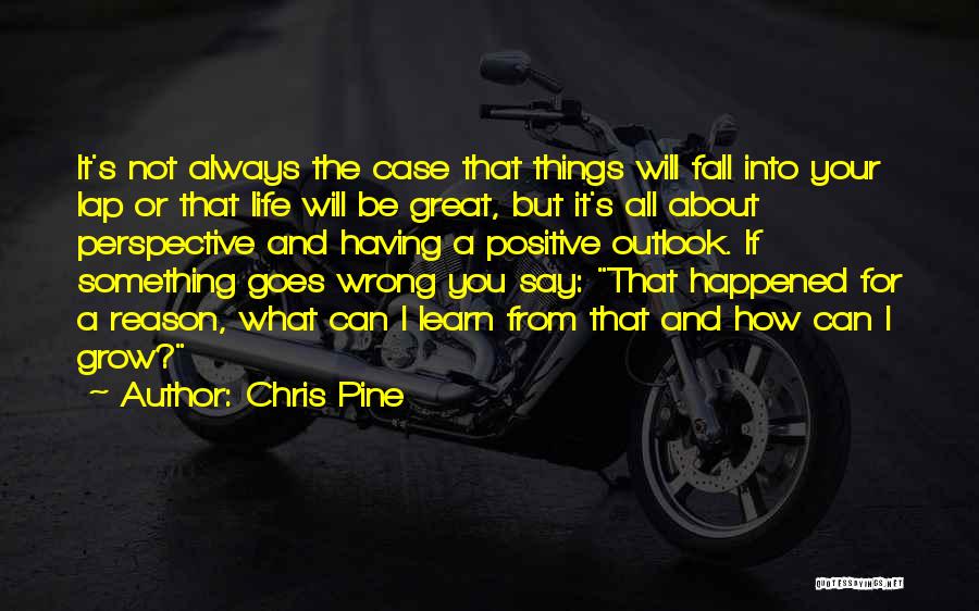 Chris Pine Quotes 2063297