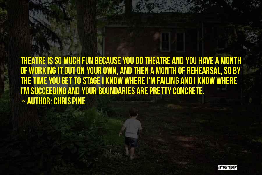 Chris Pine Quotes 2080173