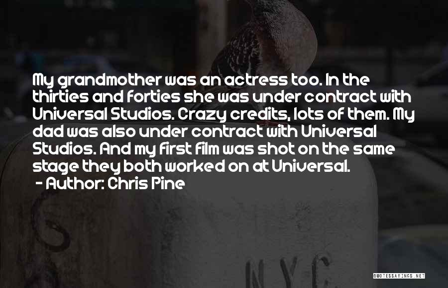 Chris Pine Quotes 879608