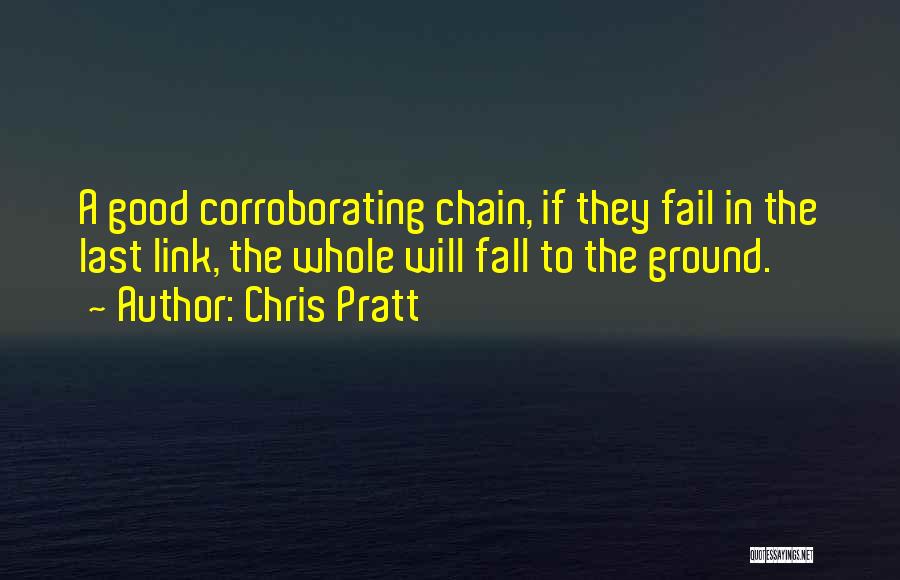 Chris Pratt Quotes 1306439