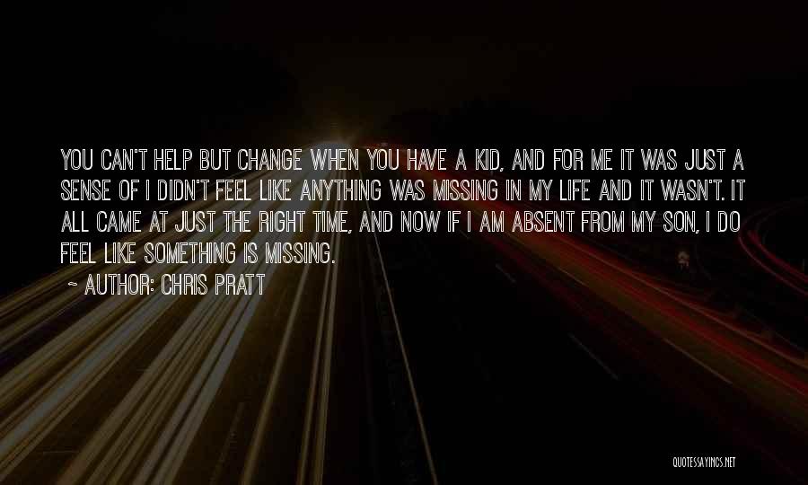 Chris Pratt Quotes 1706318