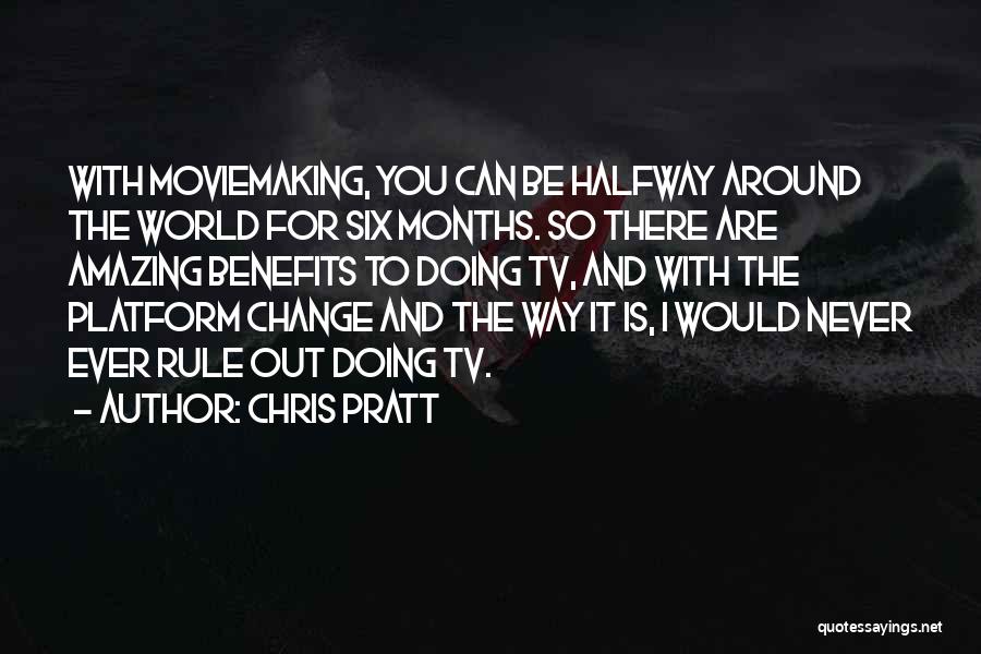 Chris Pratt Quotes 1980780