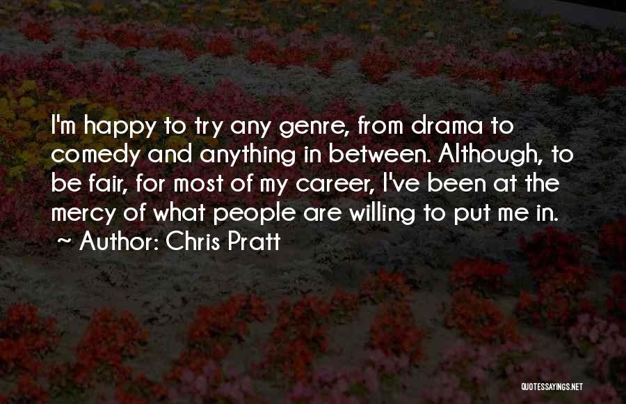 Chris Pratt Quotes 2112680