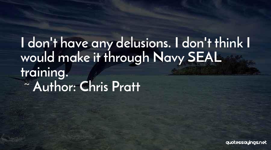 Chris Pratt Quotes 603524