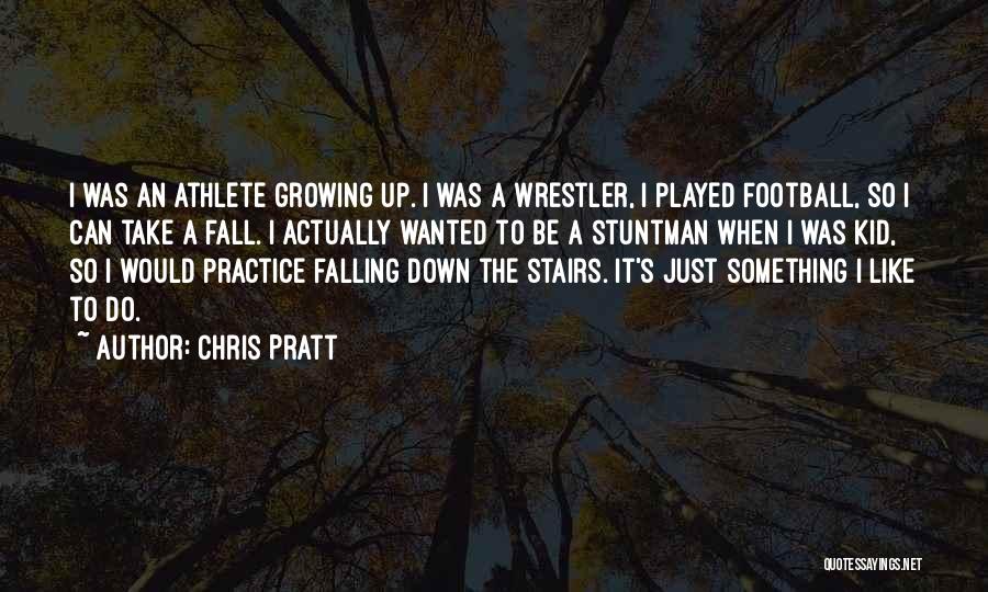 Chris Pratt Quotes 726266