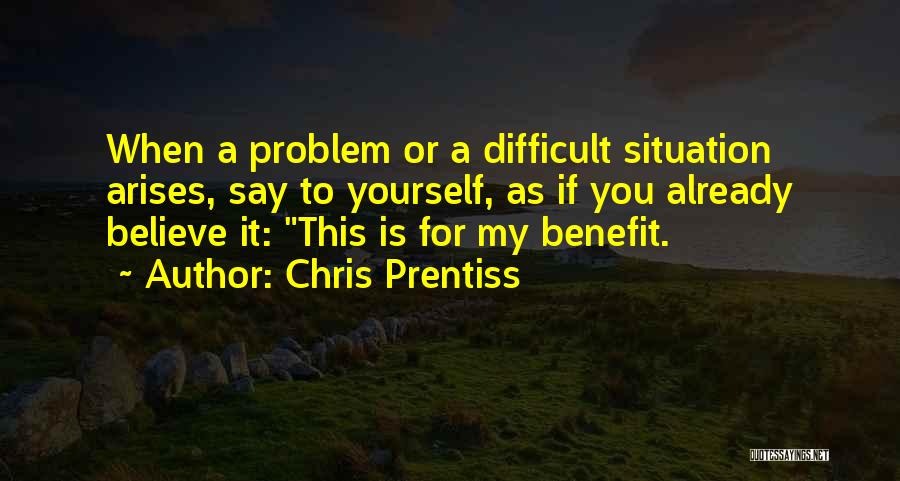 Chris Prentiss Quotes 1015466